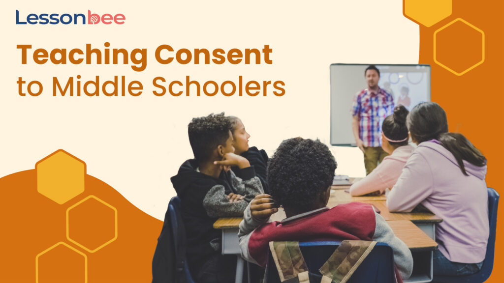 teaching consent to middle schoolers o
