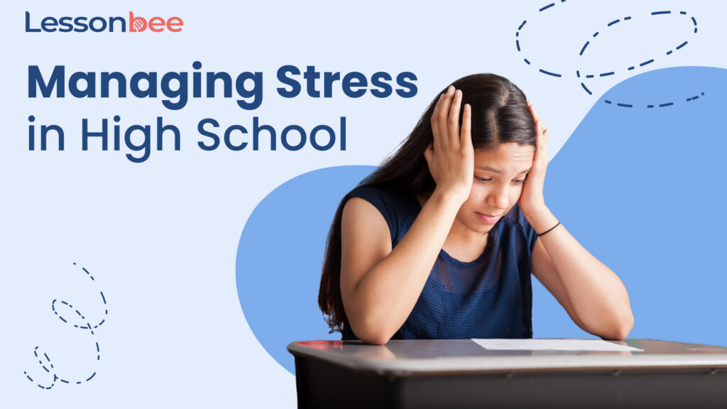 managing stress in high school