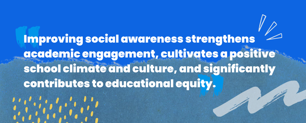 social awareness strengthens