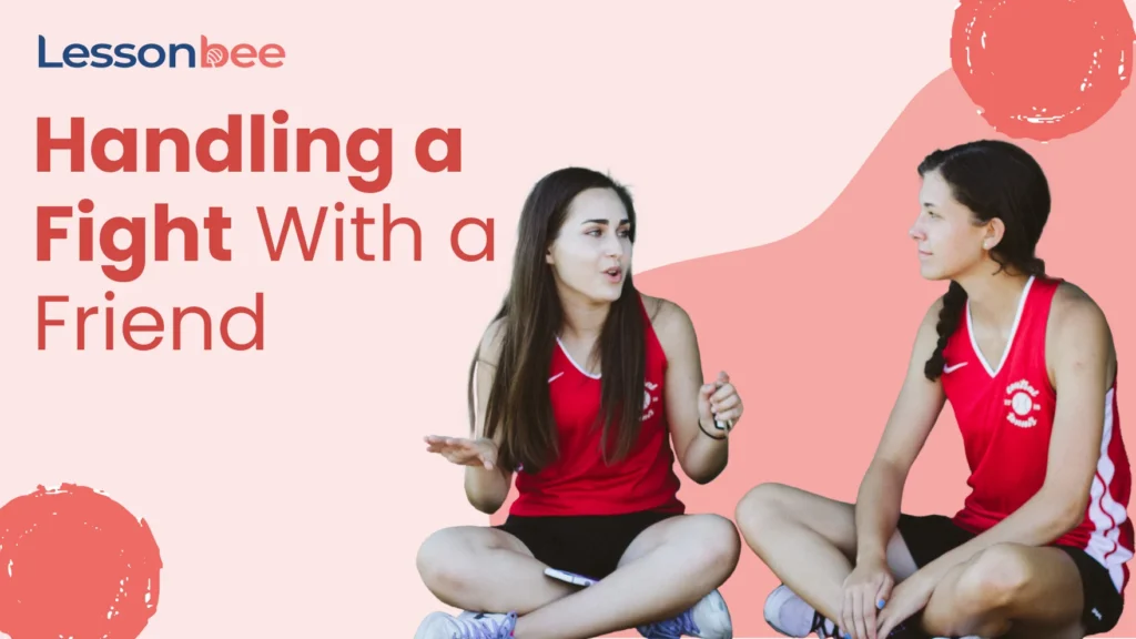 how to handle a fight with a friend